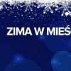 Zima w Mieście - OKO