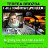 Teresa Drozda i jej radiowe perełki