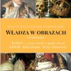 Władza w obrazach - symbolika