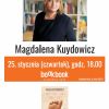 Magdalena Kuydowicz - spotkanie z autorką
