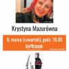 Krystyna Mazurówna - spotkanie premierowe "Nasi za granicą"